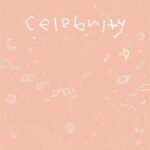 دانلود آهنگ آی یو Celebrity