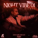 دانلود آهنگ دیجی الیوان پادکست نایت وایب ۱ دانلود آهنگ دیجی الیوان پادکست نایت وایب ۱